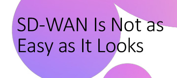 Five SD-WAN Deployment Mistakes Infographic