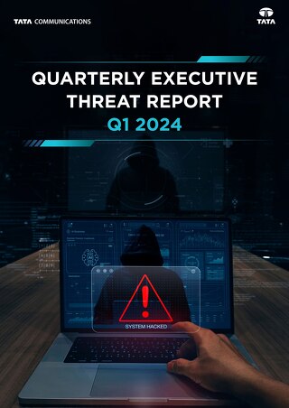 Quarterly cyber threat insights for executives – Q1 2024